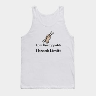 Limit Breaker, Unstoppable tees, hoodies, phone cases Tank Top